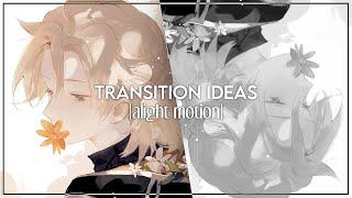 Transition Ideas + Tutorials | Alight Motion