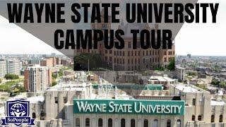 Wayne State University Campus Tour