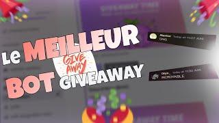 [TUTO] CONFIGURER le Meilleur BOT GIVEAWAY de Discord