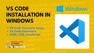 VS Code Installation in Windows | JV Codes