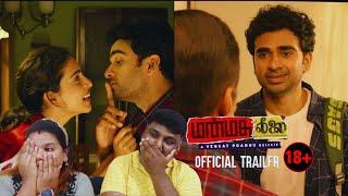 Manmatha leelai official Trailer Reaction Video | A venkat Prabhu quickie | Ashok Selvan | Premji