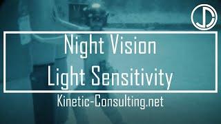 Night Vision Light Sensitivity