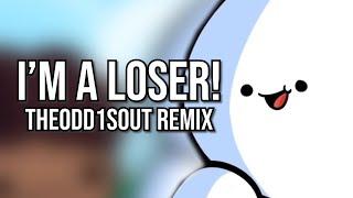 I'M A LOSER! (TheOdd1sOut Remix) | Song by Endigo