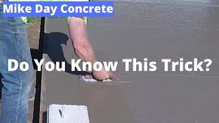 Concrete Finishing Skills - One Trick All Finishers Should Know How To Do!