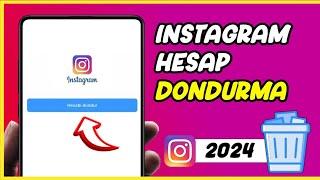 Instagram Hesap Dondurma Nasıl Yapılır? 2024