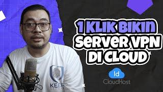 CARA BIKIN SERVER VPN SENDIRI & GRATIS  ... 1 KALI KLIK LANGSUNG BERES!