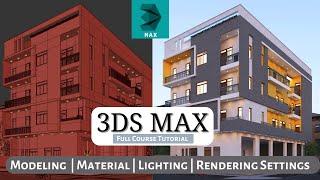 3ds Max tutorial | 3ds max Modeling | Lighting | Material Settings & Rendering Settings