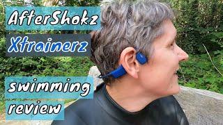 swim review: AFTERSHOKZ XTRAINERZ bone conduction headphones