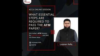 How to Pass ACCA Advanced Financial Management | AFM | Luqman Rafiq