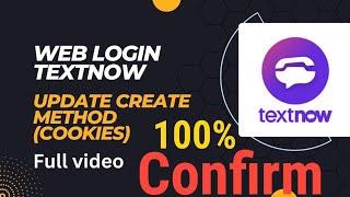 UNLIMITED TEXTNOW ACCOUNT CREATE ON WEBSITE . paid Method free Bangla  USA NUMBER