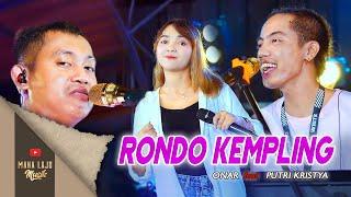 RONDO KEMPLING - ONAR  FEAT PUTRI KRISTYA (OFFICIAL LIVE MAHA LAJU MUSIK)