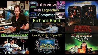 Interview with Legendary Film Score Composer Richard Band (Re-Animator-From Beyond-Puppet Master)