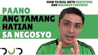 PAANO ANG TAMANG HATIAN SA NEGOSYO | How to Deal with Investors and Business Partners Profit Sharing