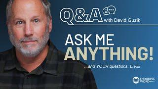 Ask Me Anything! LIVE Q&A, Dec 26 w/ David Guzik