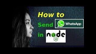 How to send WhatsApp messages in Node.js [Updated]