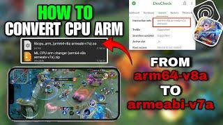 How to Optimize Mobile legends performance | Change CPU ARM | arm64-v8a & armeabi-v7a No Root