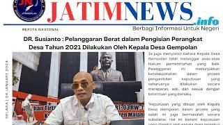 DR. Susianto : Pelanggaran Berat Pengisian Perangkat Desa Tahun 2021 Dilakukan Kepala Desa Gempolan