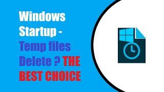 How to delete temp files on Windows Startup with a Batch Script.  It is too late if you don't know.