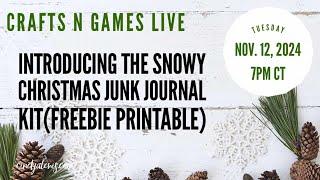 Introducing the Snowy Christmas Junk Journal Kit - Crafts N Games Live (Freebie Printable)