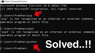 [Solved] python/pip/pip3 is not recognized as an internal or external command | python command error
