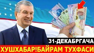 ХУШХАБАР 31-ДЕКАБИРДАН БЕРИЛА БОШЛАНСИН СРОЧНО КЎРИНГ