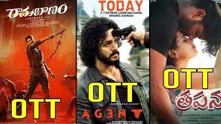 Agent movie ott release date and Rama Banam movie ott release date and Thapana movie ott release