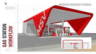 ArchiCAD Petrol Station 3 Designs From Scratch Tutorial
