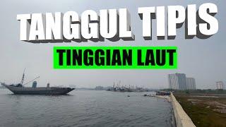 KONDISI TERKINI TANGGUL LAUT RETAK AIR LAUT REMBES NGERI JEBOL ‼️