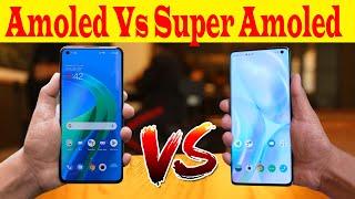 Amoled Display VS Super Amoled Display || what the difference between Amoled or Super Amoled Display