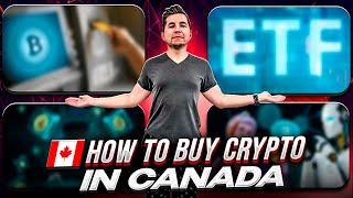 How to Buy Cryptocurrency in Canada: 4 Easy Ways (But Most Only Use One!) - Guide for Beginners