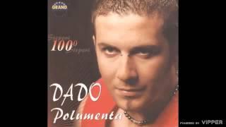 Dado Polumenta - Nervi od celika - (Audio 2005)