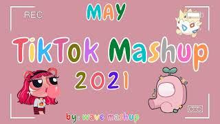 TikTok Mashup 2021 May ️Not Clean️