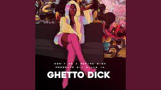 Ghetto Dick