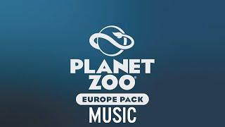 Planet Zoo - Europe Pack Music