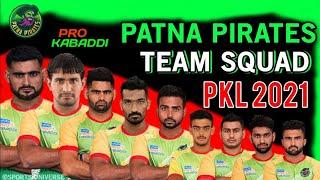 Patna pirates squad 2021 VIVO PRO KABBADI LEAGUE