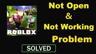 How to Fix Roblox App Not Working / Not Opening Problem in Android & Ios