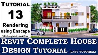 Tutorial 13 | Revit Complete House Design | Rendering Using Enscape