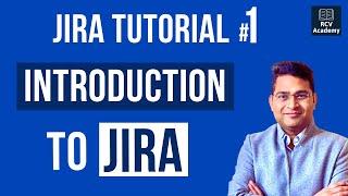 Jira Tutorial for Beginners #1 - Introduction to Jira Software