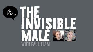  THE INVISIBLE MALE - (feat. Paul Elam)