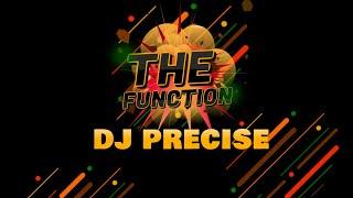 The Function - DJ Precise