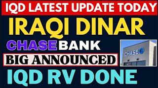 Iraqi DinarIraqi Dinar Chase Bank Huge Statement IQD RV Today 2024 / Iraqi Dinar News Today /IQD RV