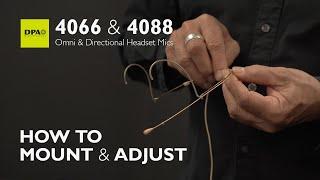 Learn how to mount and adjust 4066/4088 Headset Microphones properly