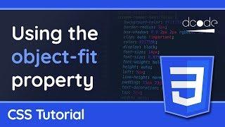 The object-fit property in CSS - Maintain aspect ratio on images or video - Web Design Tutorial