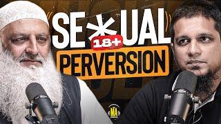 Sexual Perversion || The MA Podcast Season 2 Episode 60 || Feat, Dr. Hammad Lakhvi