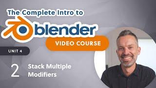 Blender Beginner Tutorial – Stack Multiple Modifiers