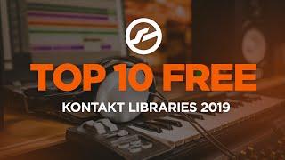 Top Ten Free Kontakt Libraries 2019