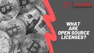 What Are Open Source Licenses? Explained By An Attorney