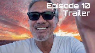 EP10 Trailer | Round-the-world sailing on a catamaran  | Excess 15