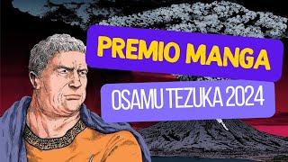 PREMIO CULTURAL OSAMU TEZUKA 2024 (Manga)