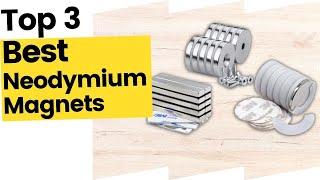 Best Neodymium Magnets, According to Customer Reviews in 2023